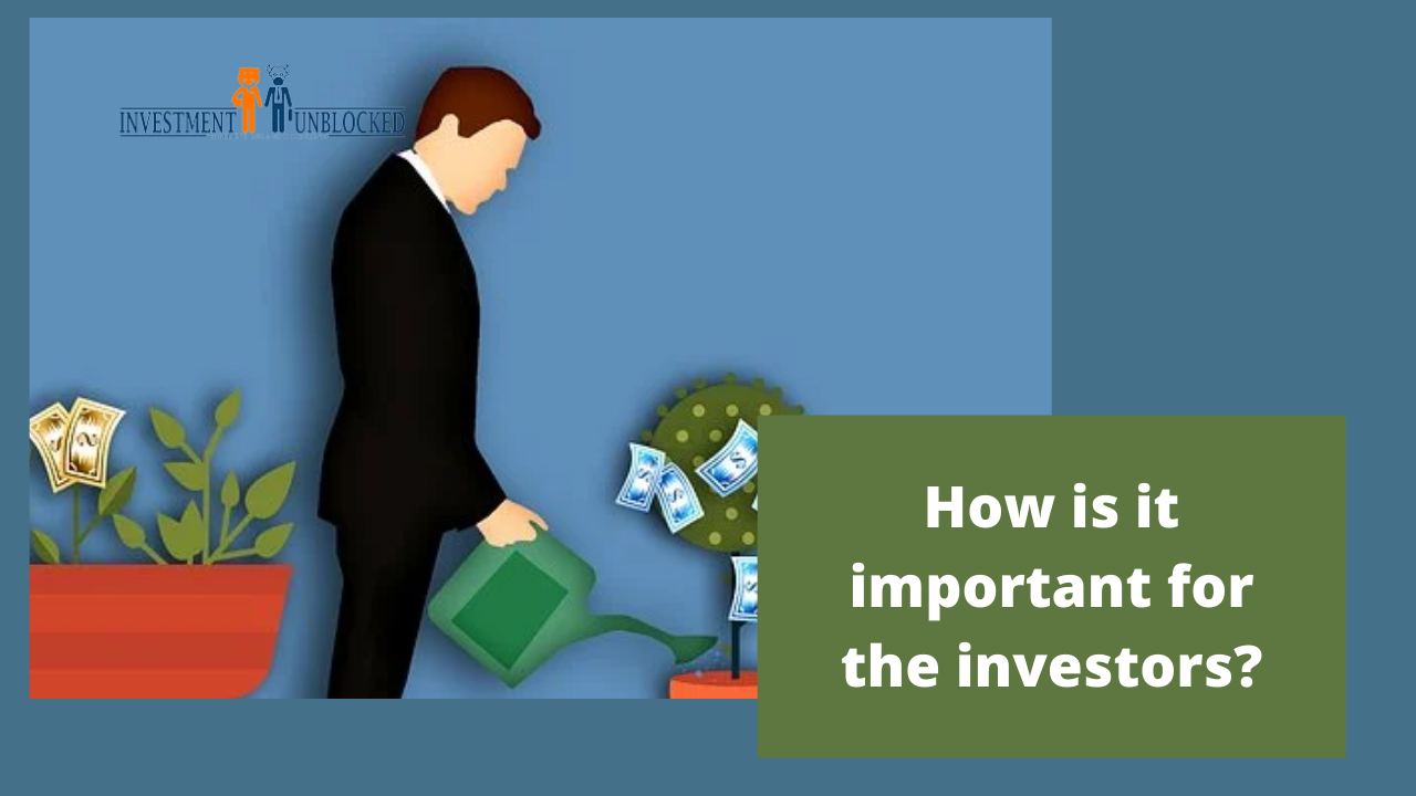 How is it important for the investors? Investment unblocked